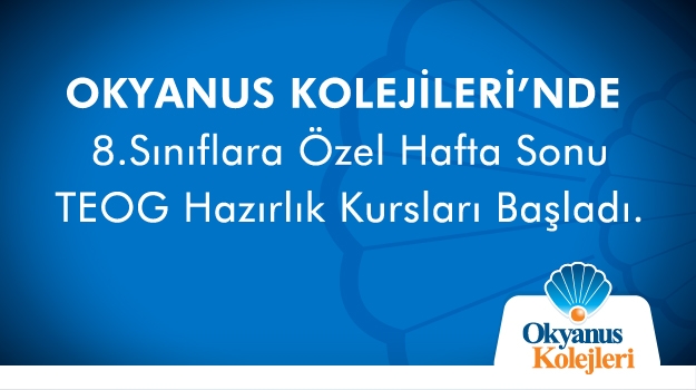 Okyanus’ta 8.Sınıflar İçin Ücretsiz Hafta Sonu Kursları Başladı