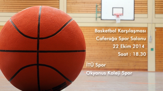 Okyanus Koleji Yıldız Erkek Basketbol Takımı İTÜ Karşısında