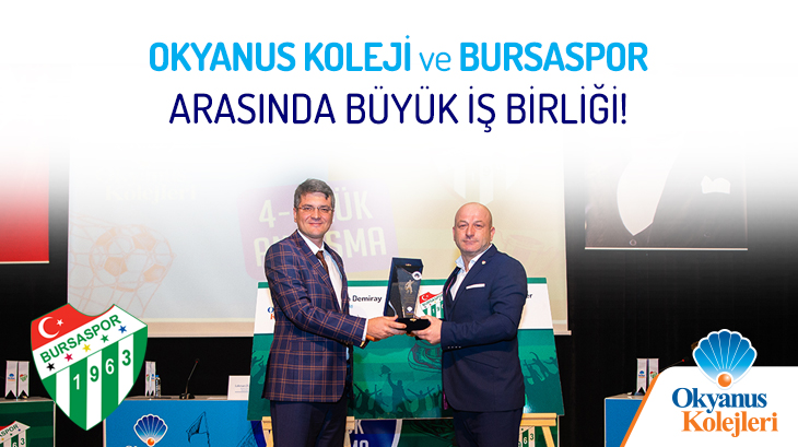 Okyanus Kolejleri İle Bursaspor Kulübü'nden Büyük İş Birliği