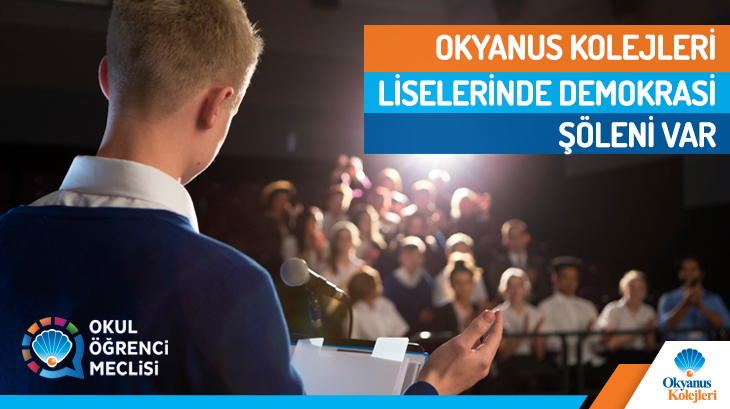 Okyanus Kolejleri Liselerinde Demokrasi Şöleni Var!