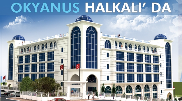 Okyanus'tan Halkalı'ya Örnek Kampüs