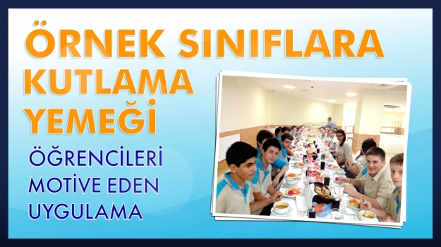 Örnek Sınıflara Özel Yemek