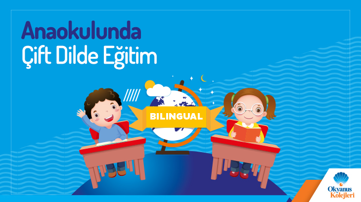 Anaokulunda Çift Dilde Eğitim