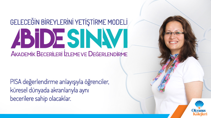 Geleceğin Bireylerini Yetiştirme Modeli "Abide Sınavı"