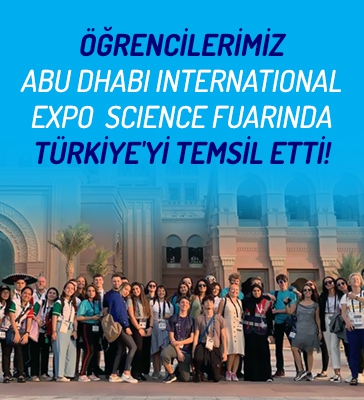 Öğrencilerimiz ABU DHABI International Expo  Science Fuarında Türkiye'yi Temsil Ediyor