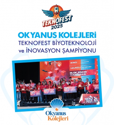 Okyanus Kolejleri Teknofest 2025 Biyoteknoloji ve İnovasyon Şampiyonu