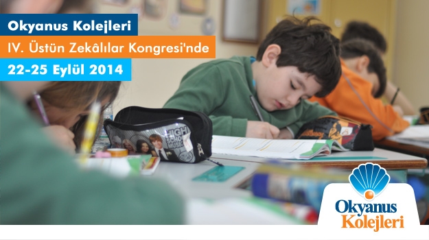 Okyanus Kolejleri Üstün Zekâlılar Kongresi’nde!