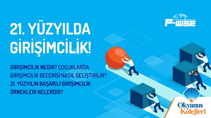 21. Yüzyılda Girişimcilik!