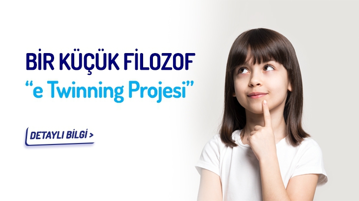 eTwinning Bir Küçük Filozof