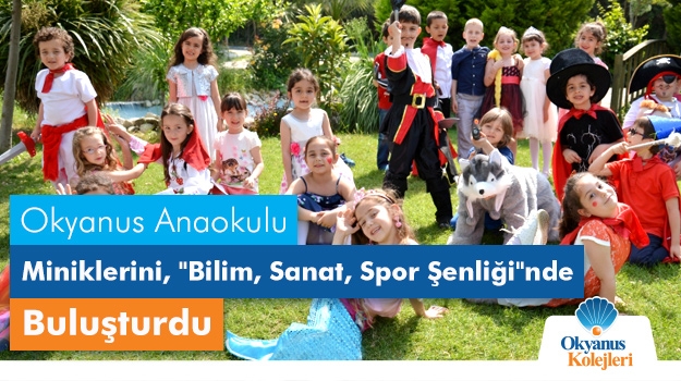 Okyanus, Anaokulu Miniklerini "Bilim, Sanat, Spor Şenliği"nde Buluşturdu