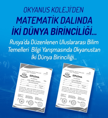 Okyanus Koleji’den Matematik Dalında İki Dünya Birinciliği...