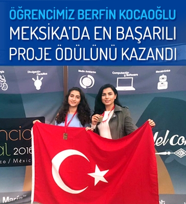 Okyanuslu Berfin Kocaoğlu Meksika' da 'En Başarılı Proje' Ödülünü Kazandı