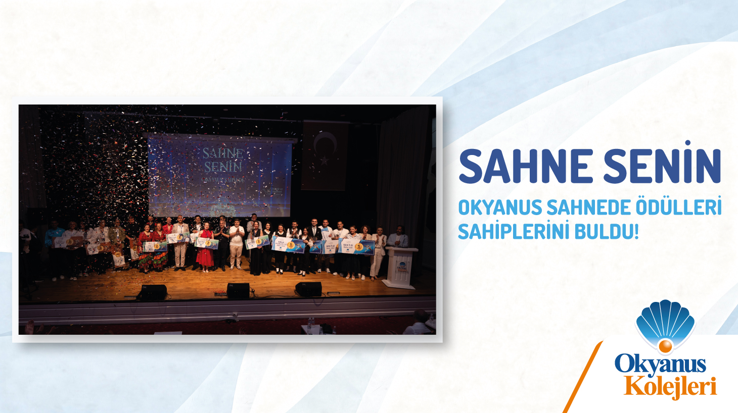 SAHNE SENİN: OKYANUS SAHNEDE YETENEKLER ALKIŞLARLA BULUŞTU