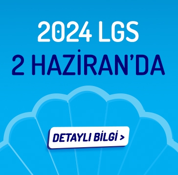 2024 LGS 2 Haziran’da