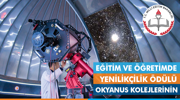 Eğitim ve Öğretimde Yenilikçilik Ödülü Okyanus Kolejlerinin