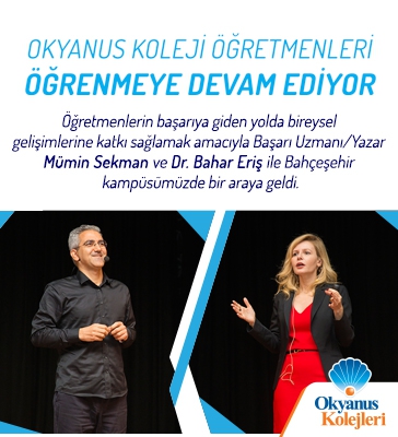 Okyanus Koleji Öğretmenleri Öğrenmeye Devam Ediyor