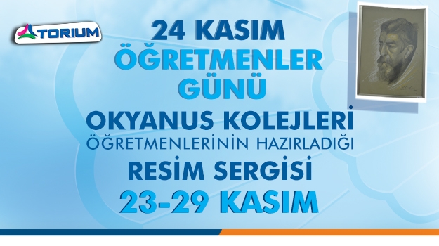Okyanus Koleji Öğretmenlerinin Resim Sergisi