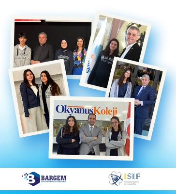ÜLKEMİZİN BİLİM TEMSİLCİLERİ OKYANUS KOLEJİ ÖĞRENCİLERİ,