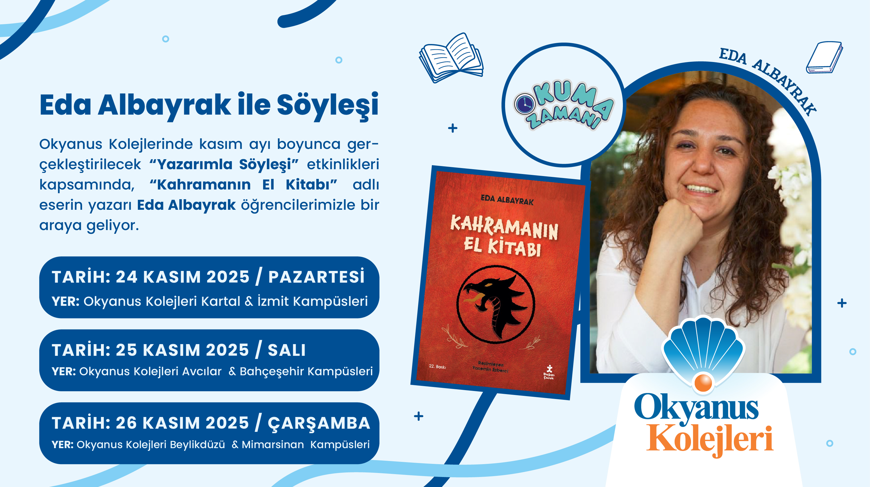 Yazarımla Söyleşi: Eda Albayrak ile “Kahramanın El Kitabı”