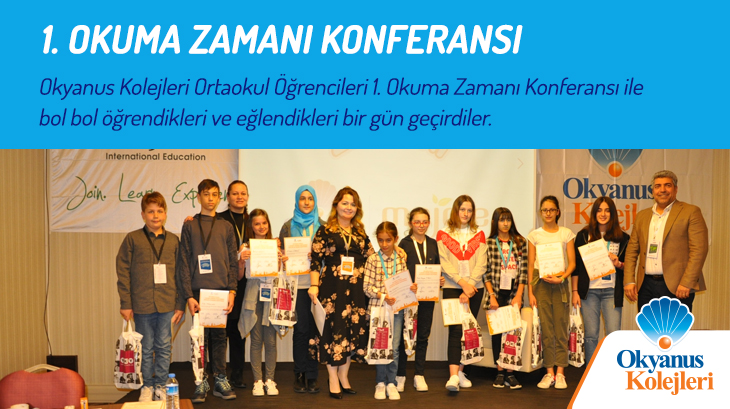 1. Okuma Zamanı Konferansı İstanbul’da Yapıldı