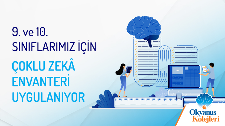 9. ve 10. Sınıflarımız İçin Çoklu Zekâ Envanteri Uygulanıyor
