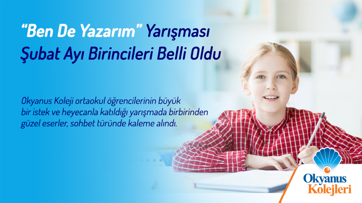 “Ben De Yazarım” Yarışması Şubat Ayı Birincileri Belli Oldu