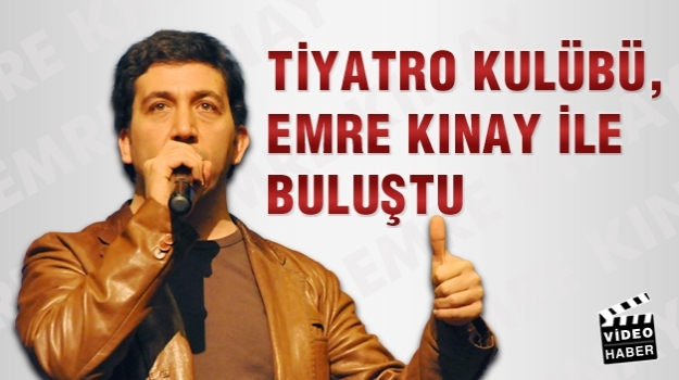 Emre Kınay, Tiyatro Dersinde