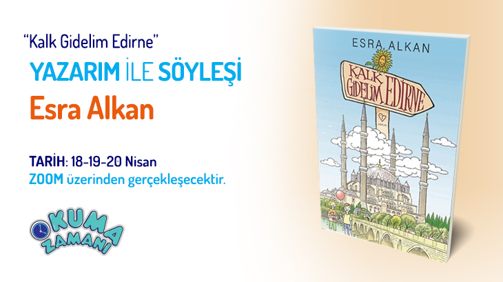 Kalk Gidelim Edirne Ve Çanakkale Yazar Söyleşisi