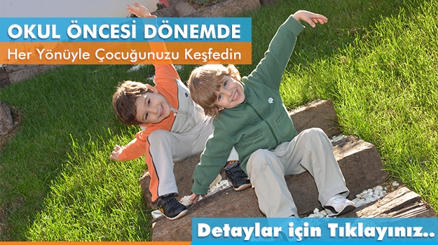 Okul Öncesi Dönemde Her Yönüyle Çocuğunuzu Keşfedin