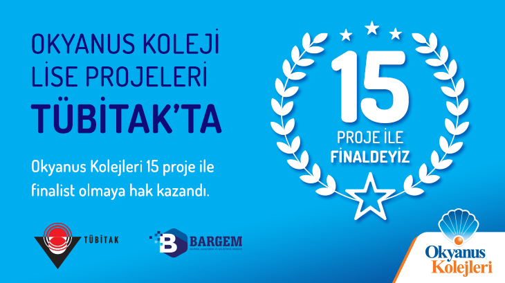 Okyanus Koleji Lise Projeleri TÜBİTAK’ta