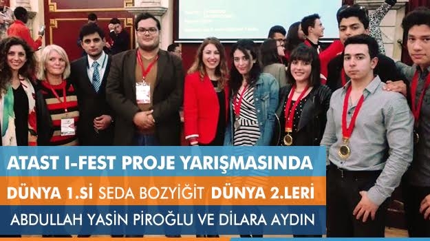 Okyanuslu Öğrenciler ATAST I-FEST'te  Dünya 1.si ve  2.si  Oldu