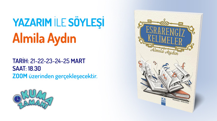 Yazarım İle Söyleşi Almila Aydın