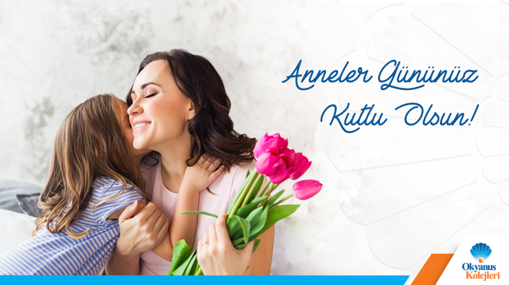 Anneler Gününüz Kutlu Olsun!