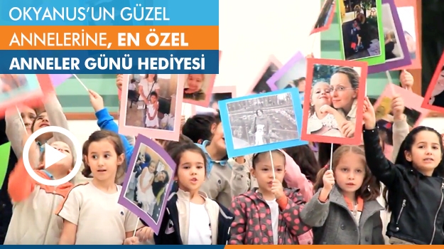 Annelerimize En Güzel Hediyemiz