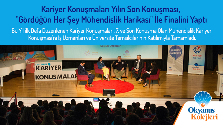 Kariyer Konuşmaları Yılın Son Konuşması, "Gördüğün Her Şey Mühendislik Harikası" İle Finalini Yaptı.