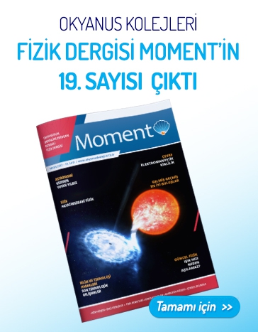 Moment Dergisi, Okyanus Kolejleri’nin eğitim-öğretim sisteminde yetişen lise kademesi öğrencilerinin eseri olmaya devam ediyor.