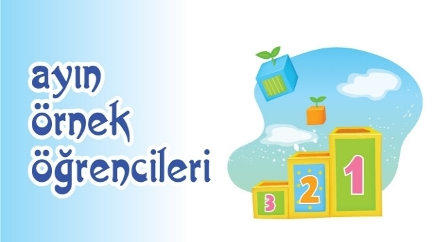 Nisan Ayı Örnek Öğrencileri