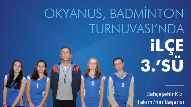 Okyanus, Badminton'da İlçe 3.'sü