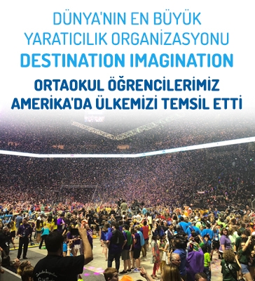 Okyanus Koleji Öğrencileri, Dünya’nın en büyük yaratıcılık kutlaması Destination Imagination Global Finals’da!