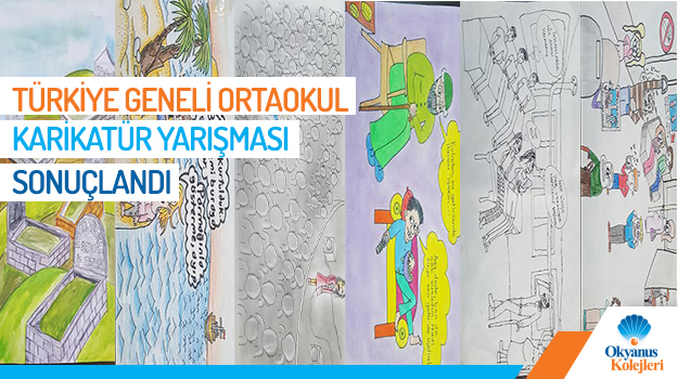 Okyanus Kolejleri Türkiye Geneli Ortaokullar Arası Karikatür Yarışması Sonuçlandı
