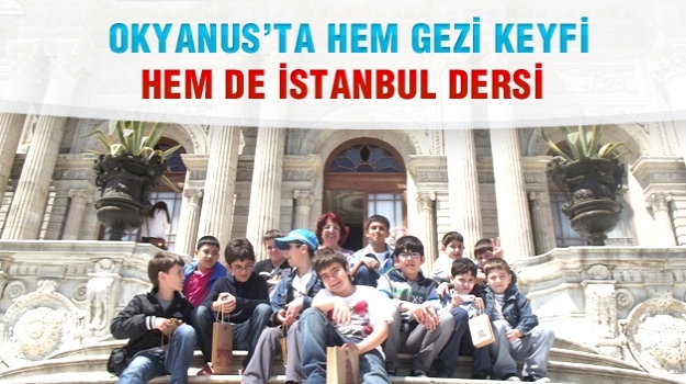 Okyanuslular, İstanbul Turu'nda