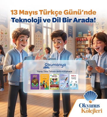 Türkçe Günü’nü Öğrenciler Okumanya ile Kutluyor !
