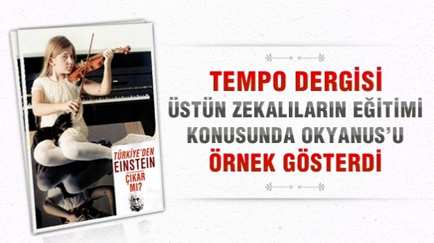 Üstün Zekalıların Eğitimi İçin Doğru Adres: Okyanus