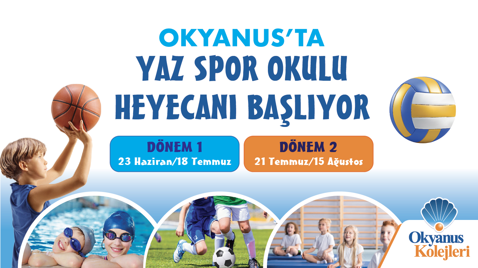 Yaz Spor Okulu Heyecanı Başlıyor