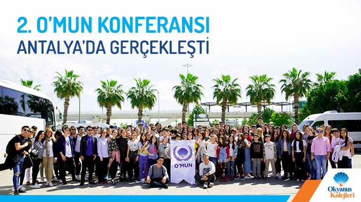 2.si Düzenlenen O'MUN Konferansı Antalya'da Gerçekleşti