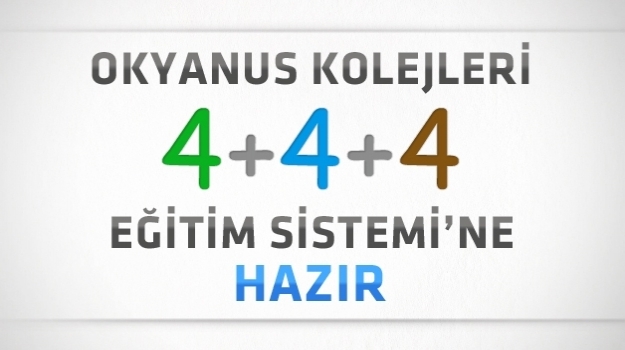 "4+4+4" Yeni Eğitim Sistemi