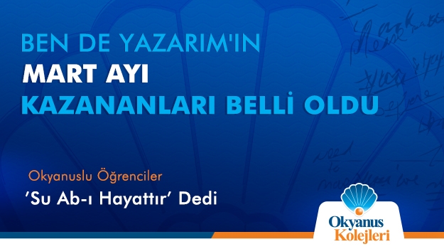 Ben de Yazarım'ın Mart Ayı Kazanları Belli Oldu