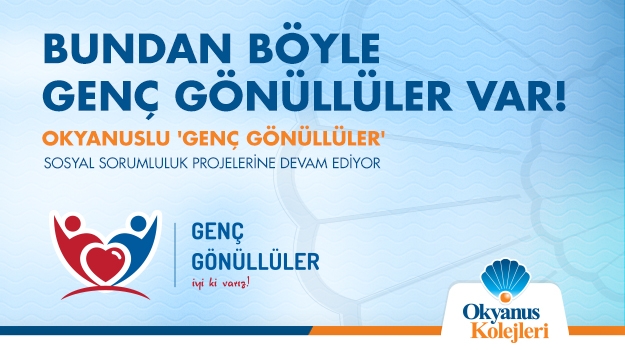 Bundan böyle GENÇ GÖNÜLLÜLER Var!