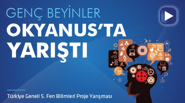 Okyanus Kolejleri Liseler Arası Fen Bilimleri Proje Yarışması