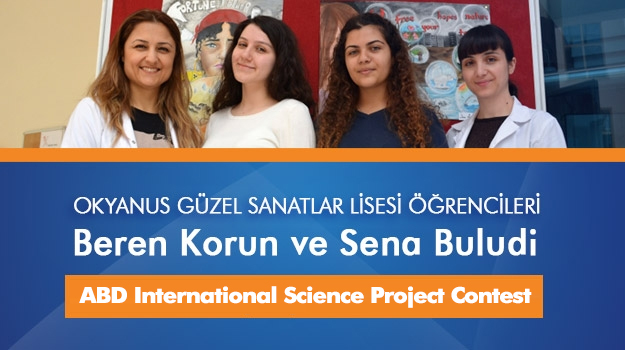 GSL Öğrencileri Beren Korun ve Sena Buludi, ABD International Science Project Contest Proje Olympiad'da Finalde